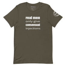 Real Men Give Consensual Injections Tee