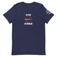 No Poke No Problem Tee